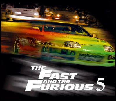 FAST & FURIOUS 5
