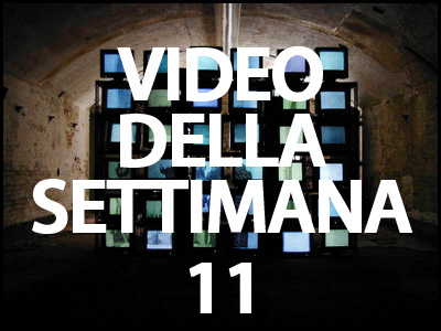il video della settimana 11