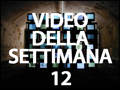 il video della settimana 12
