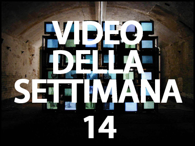 il video della settimana 14